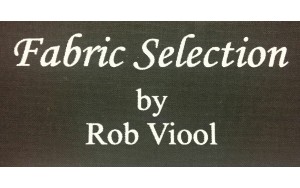 Fabric Selections by Rob Viool Fabric Selections by Rob Viool